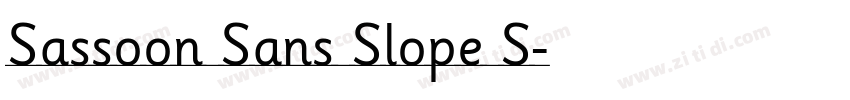 Sassoon Sans Slope S字体转换